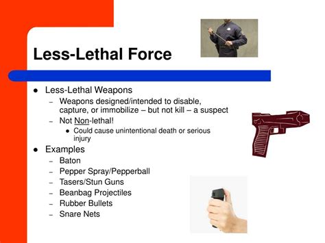 examples of less lethal force