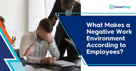 examples of negative work environment