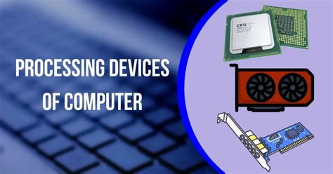 examples of processing hardware