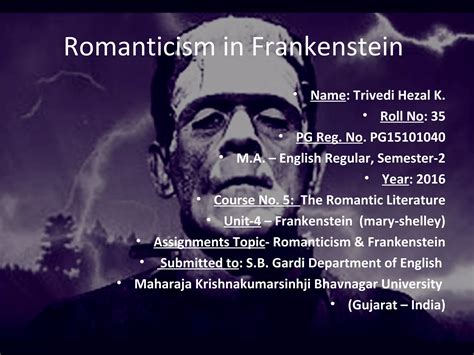 examples of romanticism in frankenstein