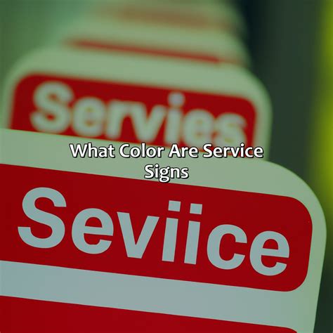 Examples Of Service Signs
