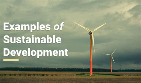 examples of sustainable development projects