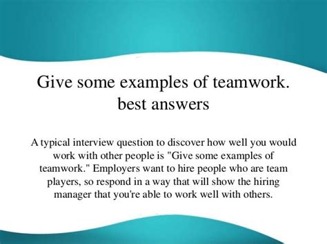 examples of teamwork in the workplace interview question