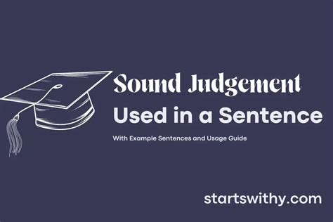 examples of using sound judgement