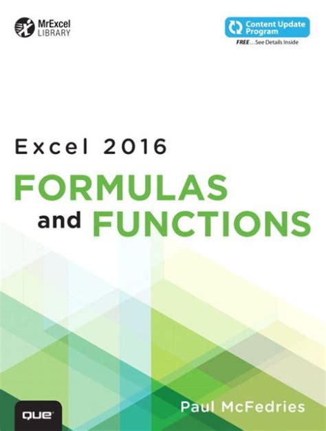 Excel 2016 Formulas and Functions Paul McFedries FEB