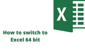 Excel 64 Bit Version Download