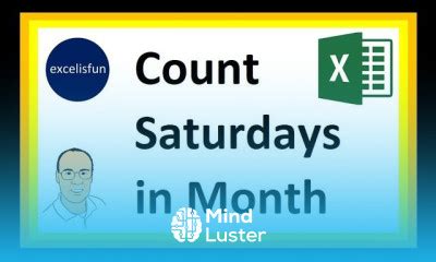 excel formula for number of saturdays in a month