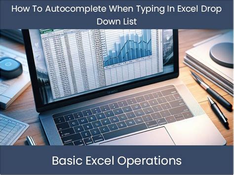 Excel Typing Autocomplete