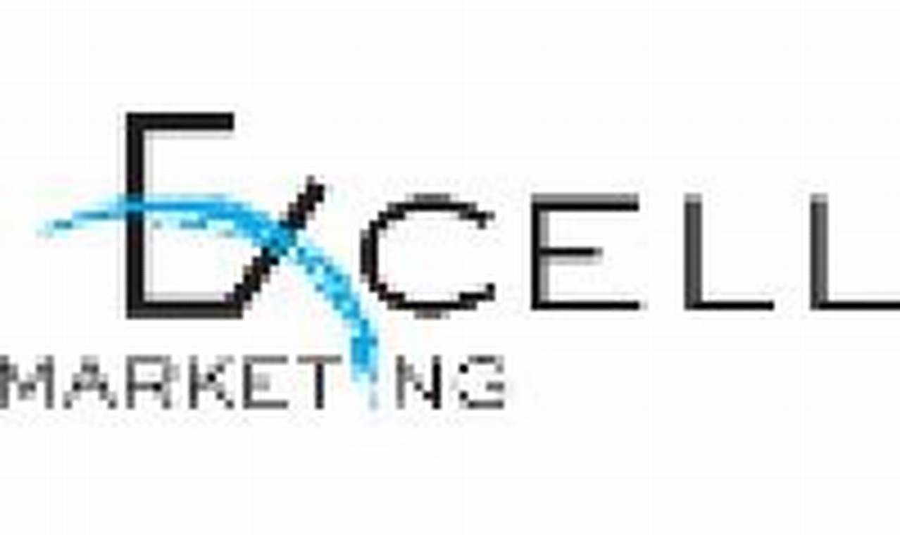 Unveiling the Secrets of Excell Marketing: Discoveries and Insights for Exceptional Growth