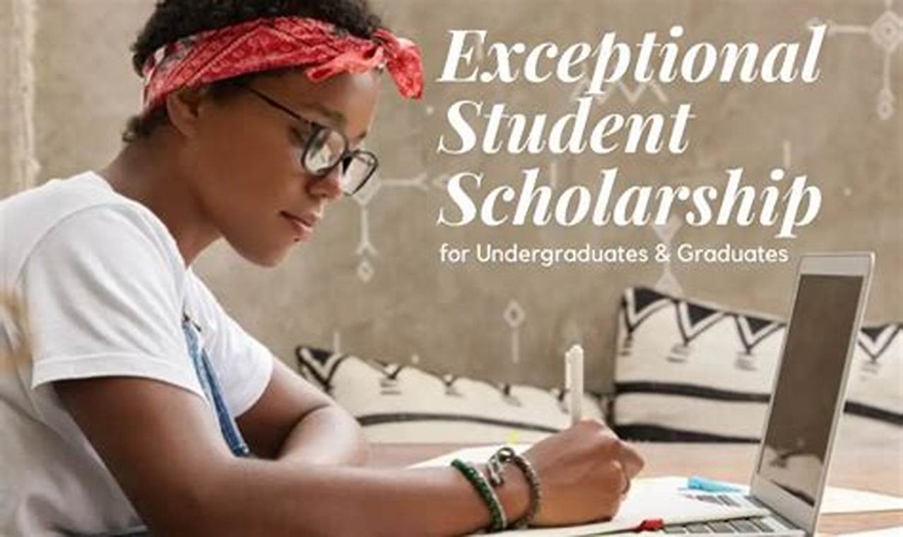exceptional student scholarship