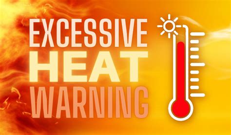 excessive heat warning precautions