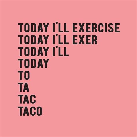 Exercise Tacos