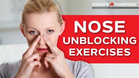 exercise to clear blocked nose