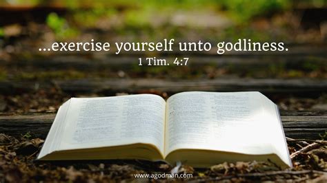 exercise yourself unto godliness