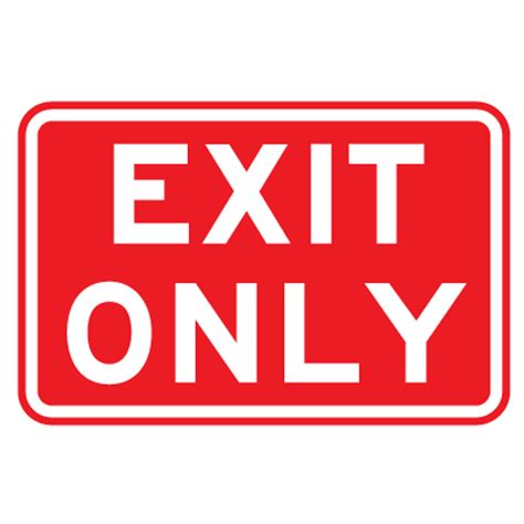 exit only