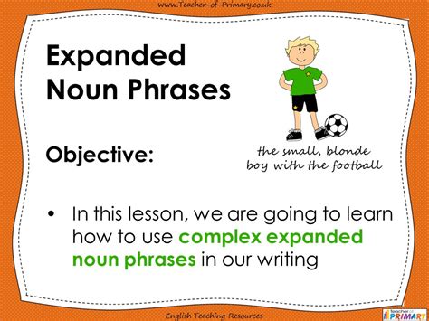 expanded noun phrases ppt tes