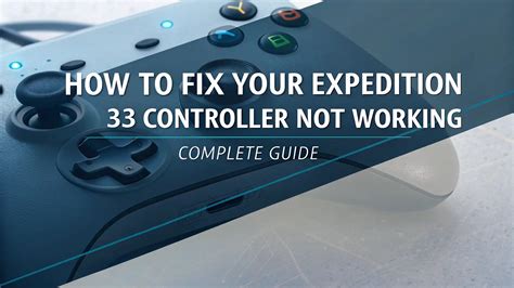 expedition 33 game pass controller not working