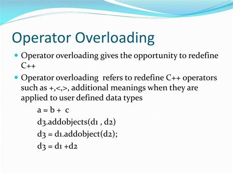 explain about operator overloading