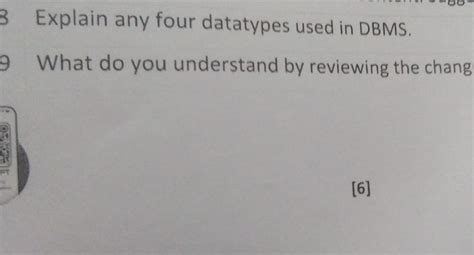 explain any four data types of dbms class 10 brainly