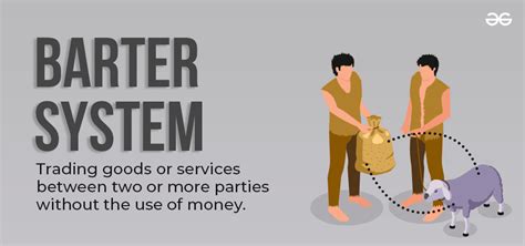 explain barter system with example
