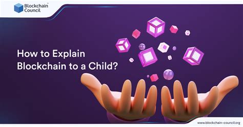 Explain Blockchain To A Child