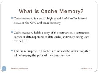 explain cache memory class 11