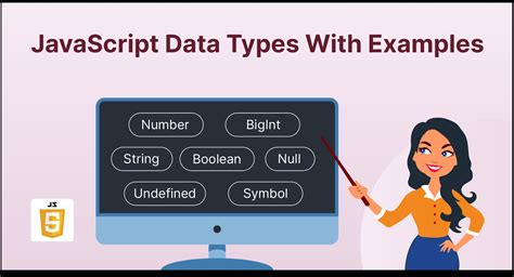 explain different data types in javascript with suitable examples