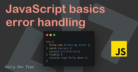 explain error handling in javascript