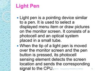 Explain Light Pen With Example