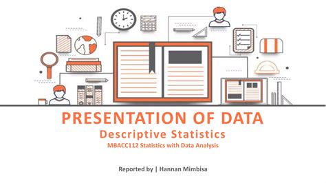 explain presentation of data in statistics