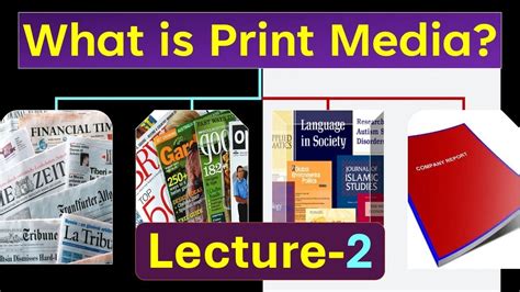 explain print media and two examples
