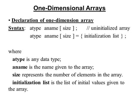 explain the declaration and initialization of one and two dimensional array with example