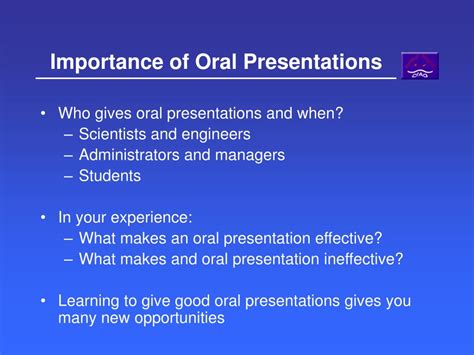 explain the structure and importance of oral presentation