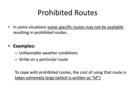 explain transportation problem with prohibited routes