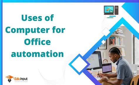 explain use of computer system in automation