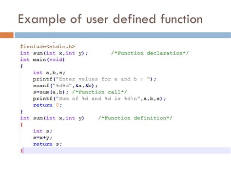 explain user defined function with syntax and example in c