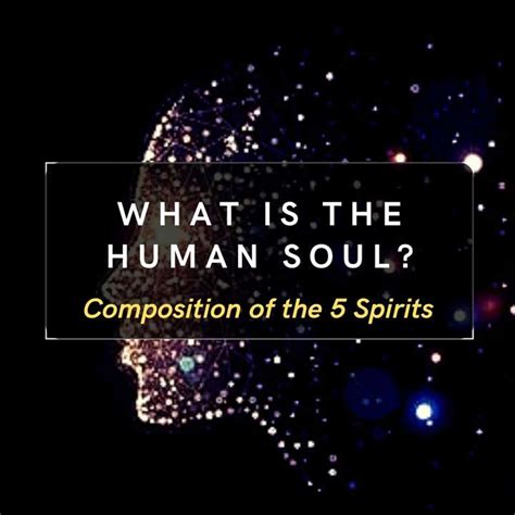 explanation of the human soul