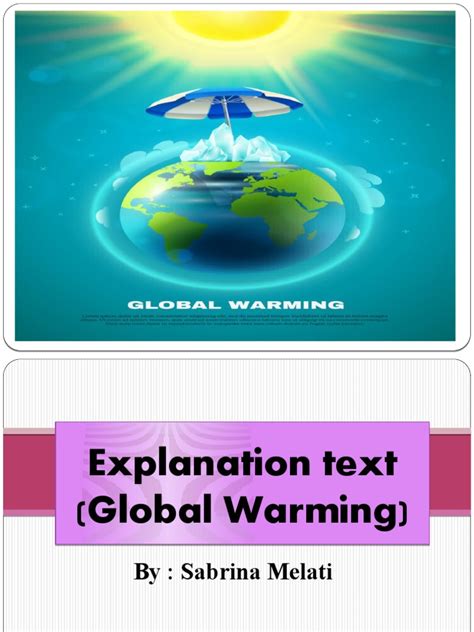 Explanation Text Global Warming Greenhouse Effect Global Warming