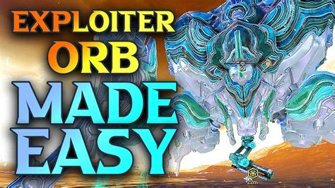 Exploiter Orb Walkthrough