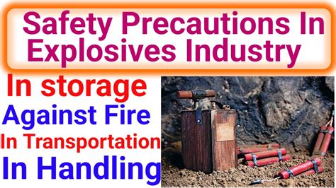 Explosive Safety Precautions