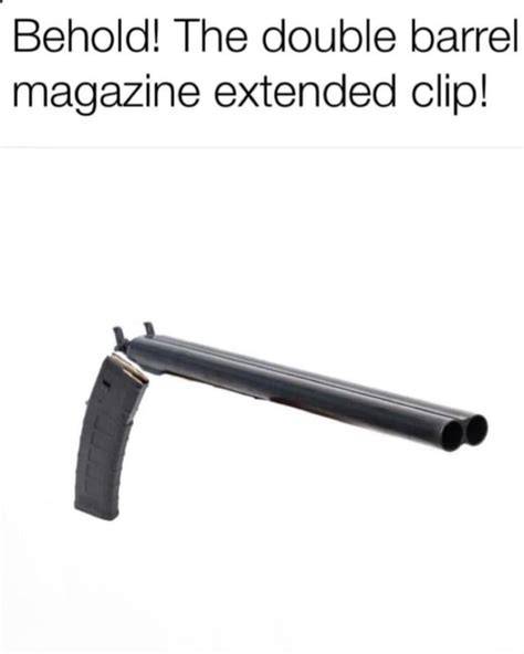 🔥 25+ Best Memes About Extended Clip Extended Clip Memes