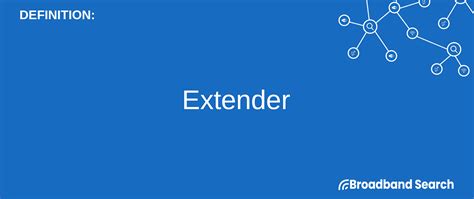 Extender Definition Example