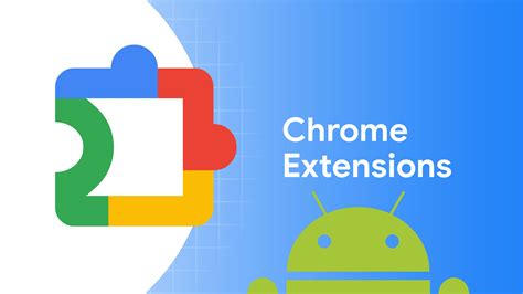 Extension Chrome Mobile