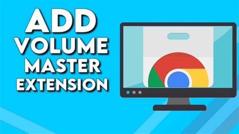 Extension Google Volume Master