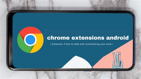Extensions On Android Chrome