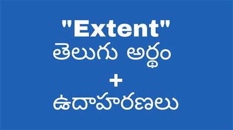 extensive meaning in telugu with example