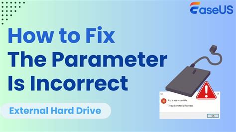 External Hard Drive Error The Parameter Is Incorrect