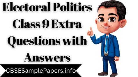 extra questions of electoral politics class 9