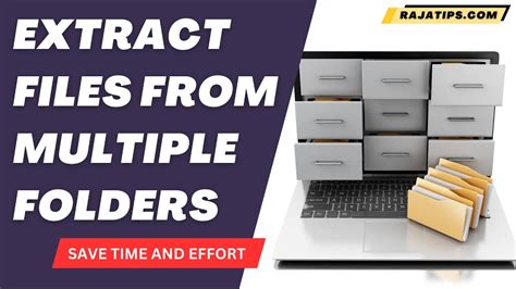 Extract Files From Multiple Folders