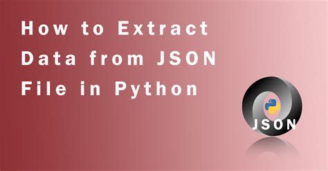 extract specific data from json file python